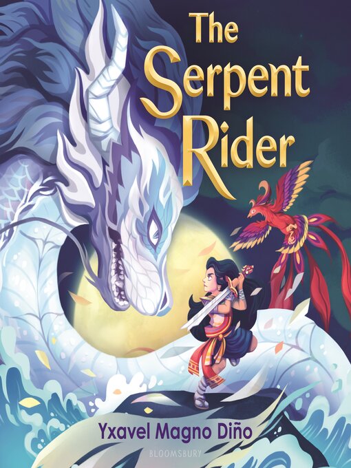 Title details for The Serpent Rider by Yxavel Magno Diño - Available